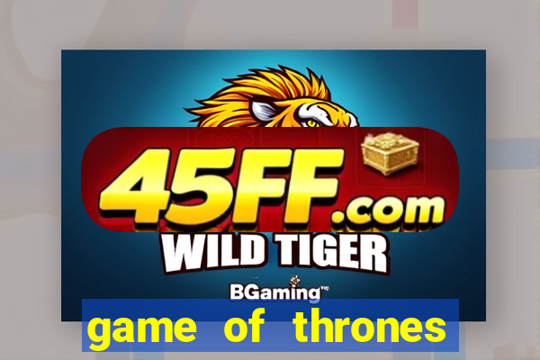 game of thrones temporada 1 torrent